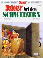 R. Goscinny und A. Uderzo | "Asterix bei den Schweizern"