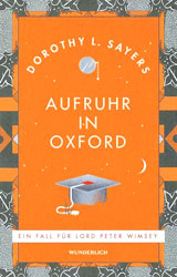 Dorothy L. Sayers Aufruhr in Oxford
