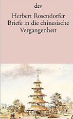 Rosendorfer chinesische Verangenheit Buchtipp Die StadtSpionin Wien