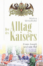 winkelhofer, alltag des kaisers Buchtipp Die StadtSpionin Wien