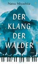 Natsu Miyashita: Der Klang der Wälder