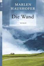 Marlen Haushofer „Die Wand“