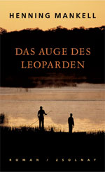 Henning Mankell: Das Auge des Leoparden