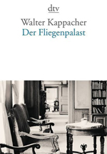 kappacher fliegenpalast Buchtipp StadtSpionin Wien