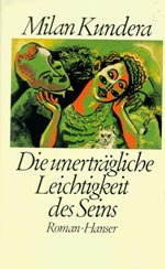 Milan Kundera | "Die unerträgliche Leichtigkeit des Seins"