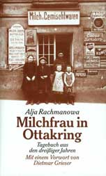 Alja Rachmanowa: Milchfrau in Ottakring