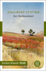 Adalbert Stifter: Der Nachsommer 