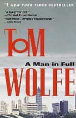 Tom Wolfe| " A man in full"