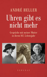 Andre Heller | Uhren gibt es nicht mehr