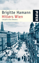 Brigitte Hamann, Hitlers Wien