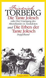 Friedrich Torberg Die Tante Jolesch