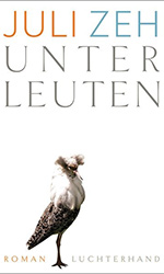 Juli Zeh Unterleuten